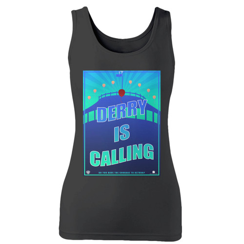 High quality print of this slim fit it chapter two derry is calling 1 women tank top will turn heads. And bystanders won't be disappointed - the racerback cut looks good one any woman's shoulders.