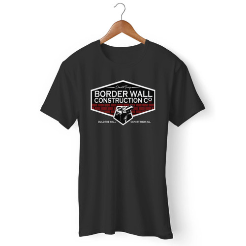 Border Wall Construction 2 Men T Shirt