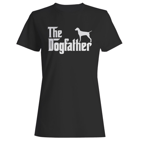 These are vizsla gift dogfather women t shirt that are cute tied to the side or paired with a cardigan or jacket for a more styled look. So comfy and classic, they are sure to make your vacation extra magical.