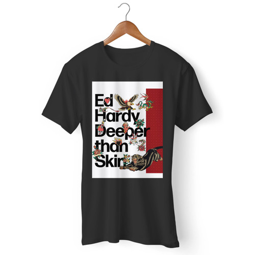 Ed Hardy Deeper Than Skin Men T Shirt
