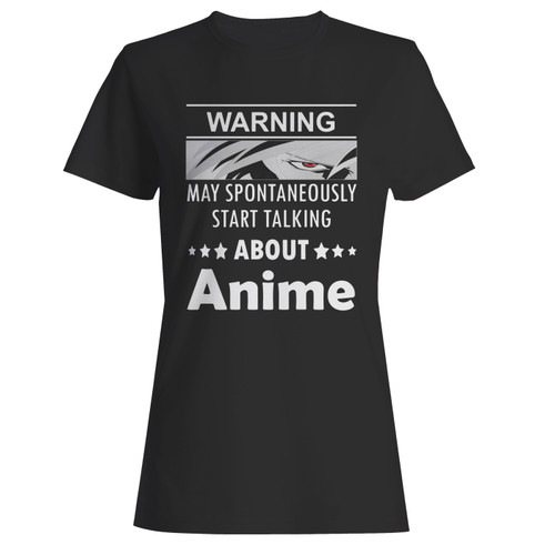 These are warning may spontaneously start talking about anime women t shirt that are cute tied to the side or paired with a cardigan or jacket for a more styled look. So comfy and classic, they are sure to make your vacation extra magical.