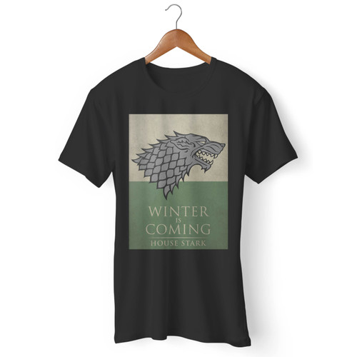 House Stark Winter Is Coming Men T Shirt