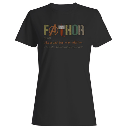 These are fathor like a dad just way mightier women t shirt that are cute tied to the side or paired with a cardigan or jacket for a more styled look. So comfy and classic, they are sure to make your vacation extra magical.