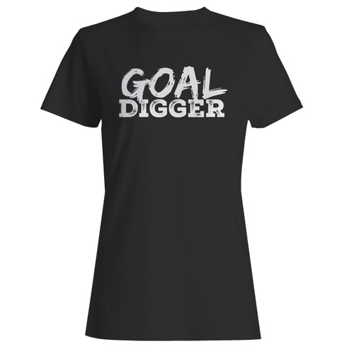 These are goal digger entrepreneur women t shirt that are cute tied to the side or paired with a cardigan or jacket for a more styled look. So comfy and classic, they are sure to make your vacation extra magical.