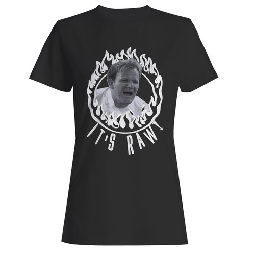 These are gordon ramsay hell's kitchen nightmares it's raw women t shirt that are cute tied to the side or paired with a cardigan or jacket for a more styled look. So comfy and classic, they are sure to make your vacation extra magical.