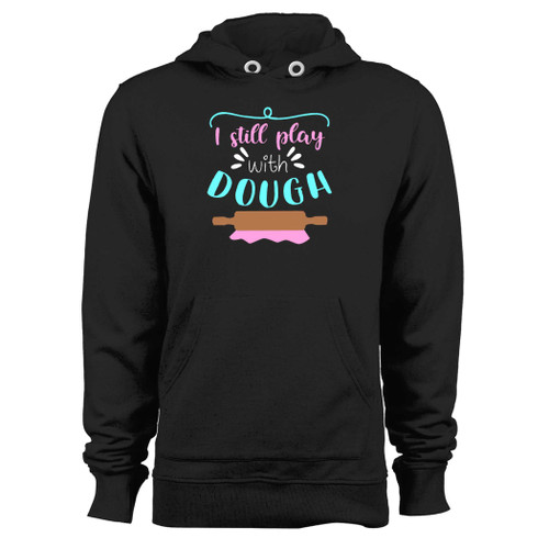 Was created with comfort in mind, this i still play with dough hoodie lighter weight is perfect for any activity. Teams and groups love this hoodie for its affordable price and variety of colors.