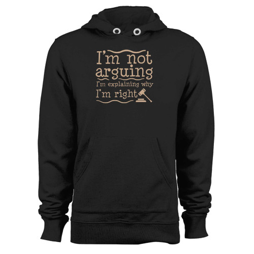Was created with comfort in mind, this i'm not arguing i'm explaining why i'm right hoodie lighter weight is perfect for any activity. Teams and groups love this hoodie for its affordable price and variety of colors.
