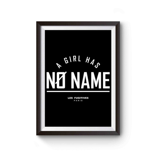 A Girl Has No Name Arya Stark Humorous Quote Game Of Thrones Typography Funny Poster A Girl Has No Name Arya Stark Humorous Quote Game Of Thrones Typography Funny Poster