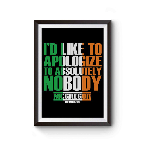 Absolutely Nobody Conor Mcgregor Ufc Fight Night Poster