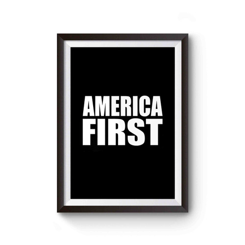America First Donald Trump Political Republican Usa Democrat Poster