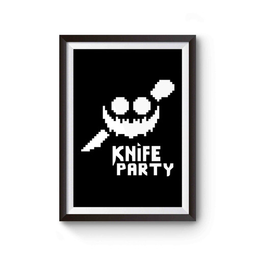 Art Smiles You Say Knife Party Logo Poster