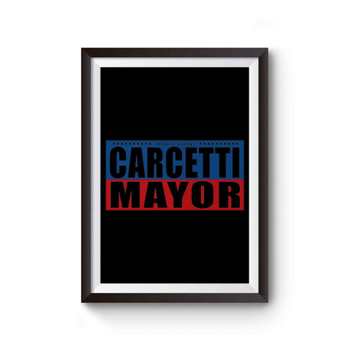 As Seen In The Wire Carcetti For Mayor The Shield Csi Cult Poster