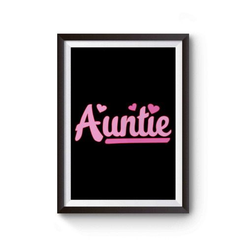 Aunt Est Since 2015 Poster