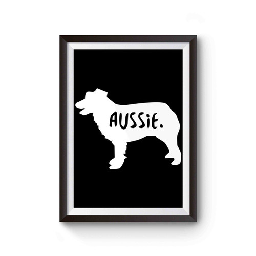 Australian Shepherd Dog Puppy Doggy Aussie Poster