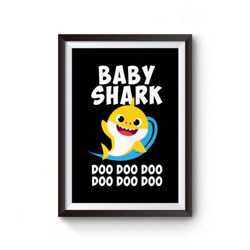 Baby Shark Doo Doo Dooo Poster