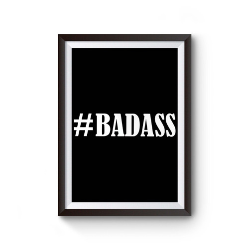 Badass Poster
