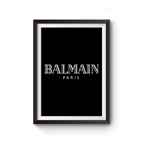 Balmain Paris Inspired Poster