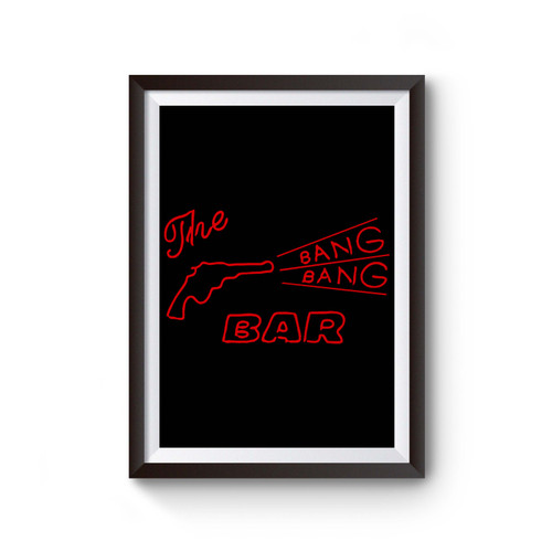 Bang Bang Bar Twin Peaks Poster