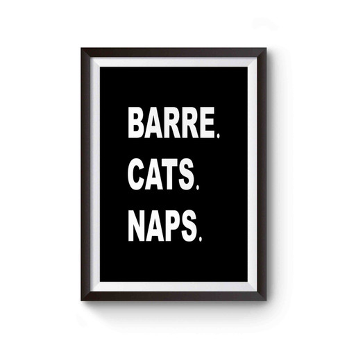 Barre Cats Naps Flowy Savasana Poster