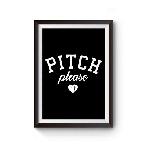 Baseball Pitch Please Poster