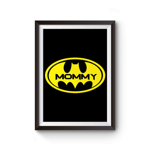 Batman Mommy Poster