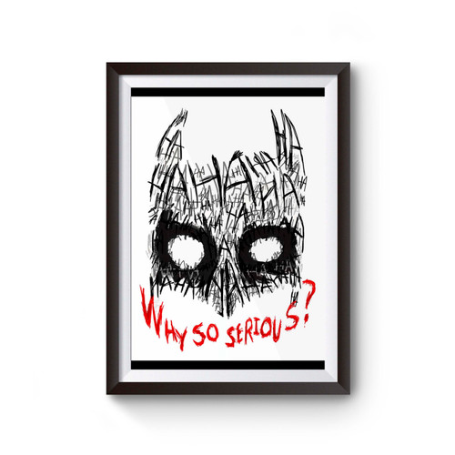 Batman Why So Serious Poster