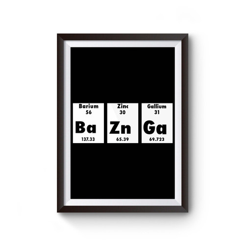 Bazinga Periodic Table Poster