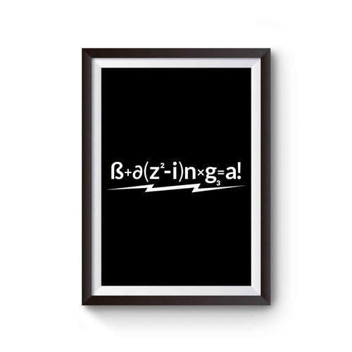 Bazinga Sheldon Formula Big Bang Poster