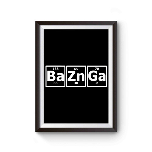 Baznga Elemental Table Big Bang Theory Poster