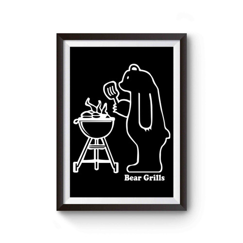 Bear Grills Funny Hilarious Comedy Poster