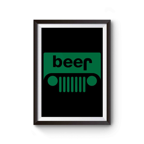 Beer Or Jeep Funny Parody Logo Poster