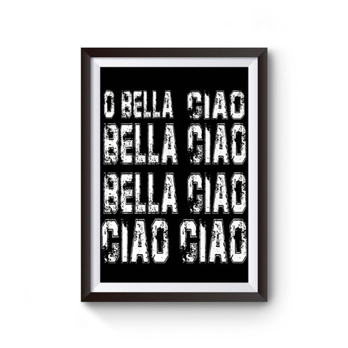 Bella Ciao La Casa De Papel Money Heist Poster