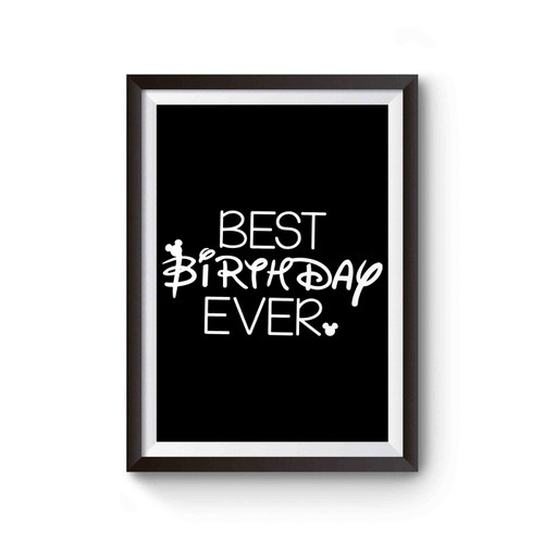 Best Birthday Ever Disney Mickey Mouse Poster