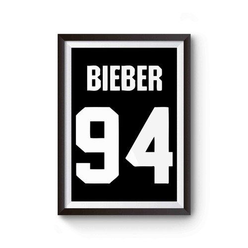 Bieber 94 Justin Bieber Nick Name Poster