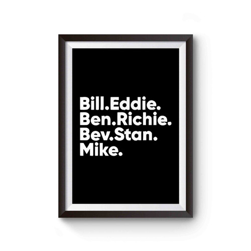 Bill Eddie Ben Richie Bev Stan Mike Poster