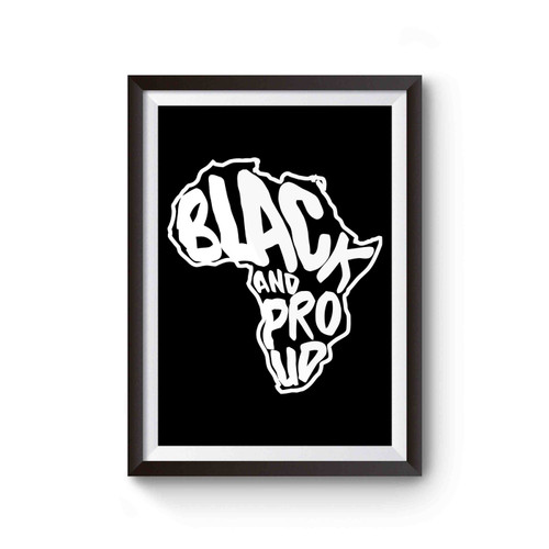 Black And Proud Poster