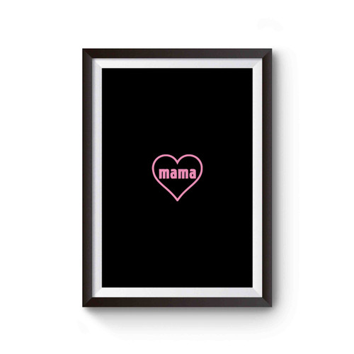 Blessed Mama Love Mama Mother's Day Poster