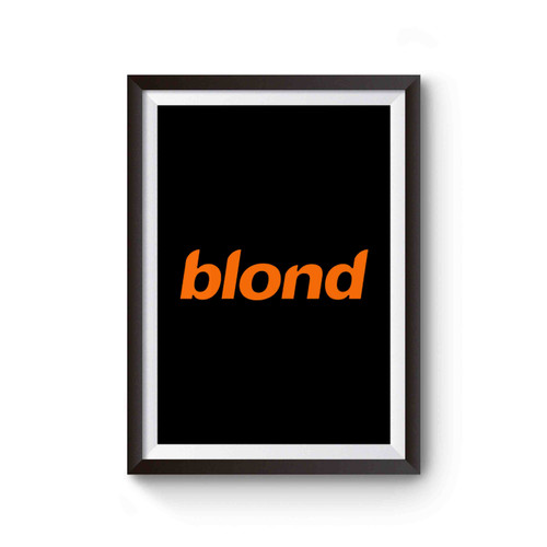 Blond Album Frank Ocean Poster