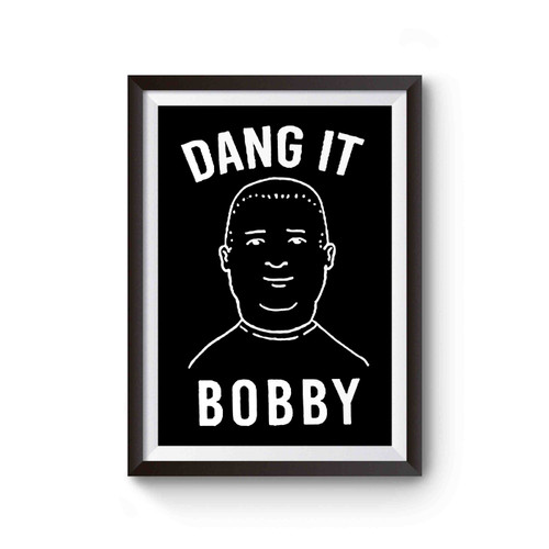 Bobby Hill King Of The Hill Poster