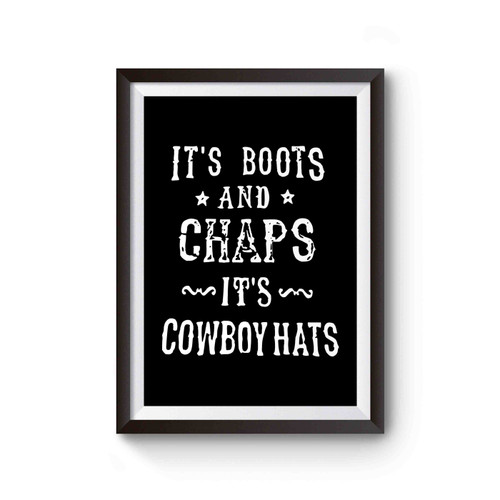 Boots Chaps And Cowboy Hatscountry Concert Garth Brooks Poster