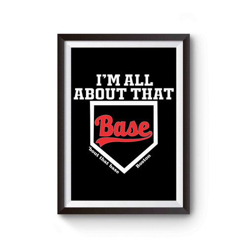 Boston Red Sox All About That Base Baseball Mom Poster