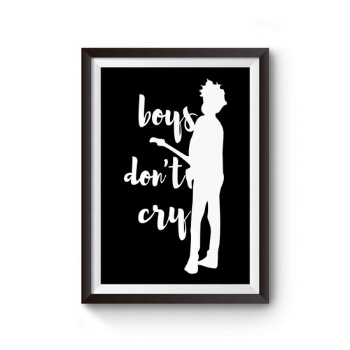 Boys Don't Cry The Cure Inspired Poster