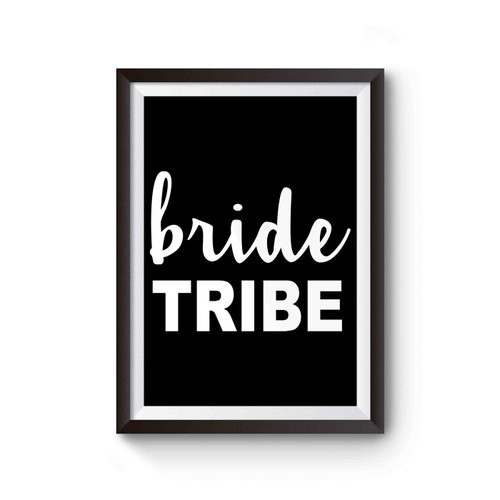 Bride Tribe Poster