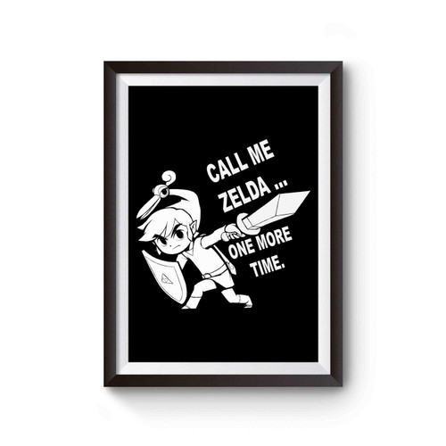 Call Me Zelda One More Time Poster