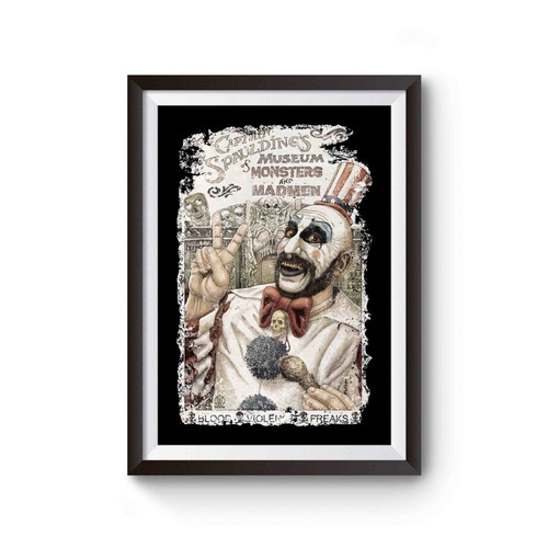 Captain Spaulding's Museum Of Monsters And Madmen Poster