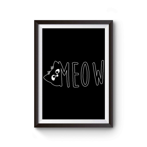 Cat Black Meow Cat Lover Crazy Cat Poster
