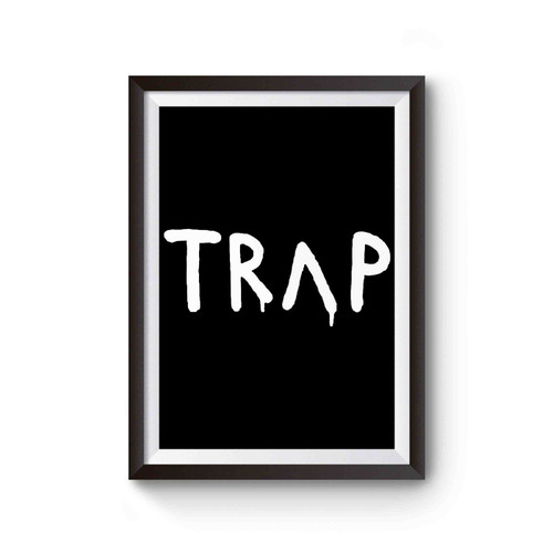 Chainz Drops Pretty Girls Like Trap Poster