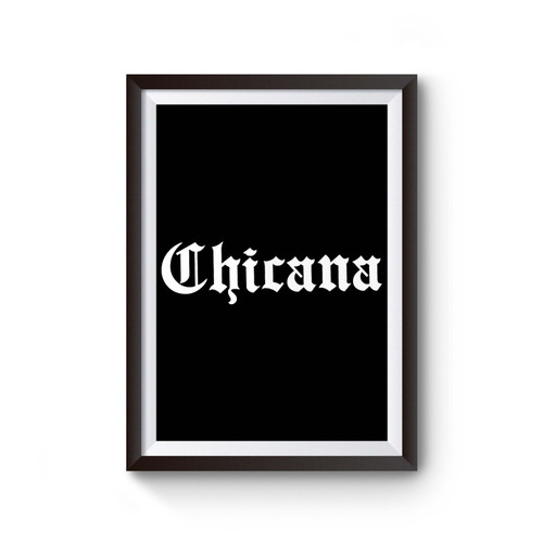 Chicana Poster