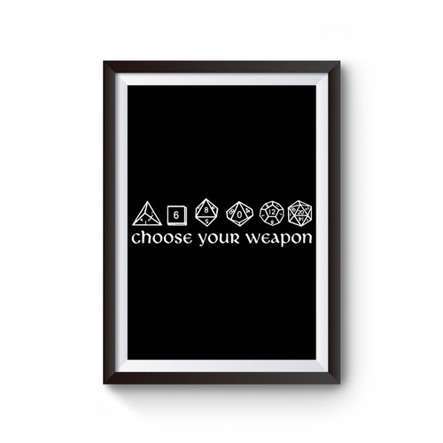 Choose Your Weapon Poster