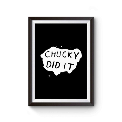 Chucky Did It Poster